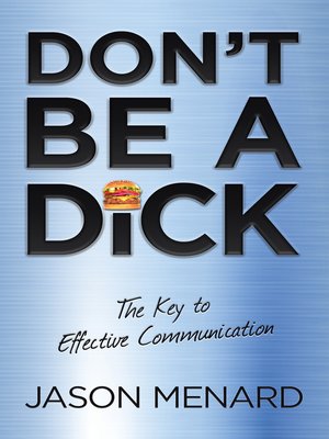 cover image of Don't Be a Dick
